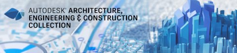 Autodesk Architecture, Engineering & Construction Collection - Banner